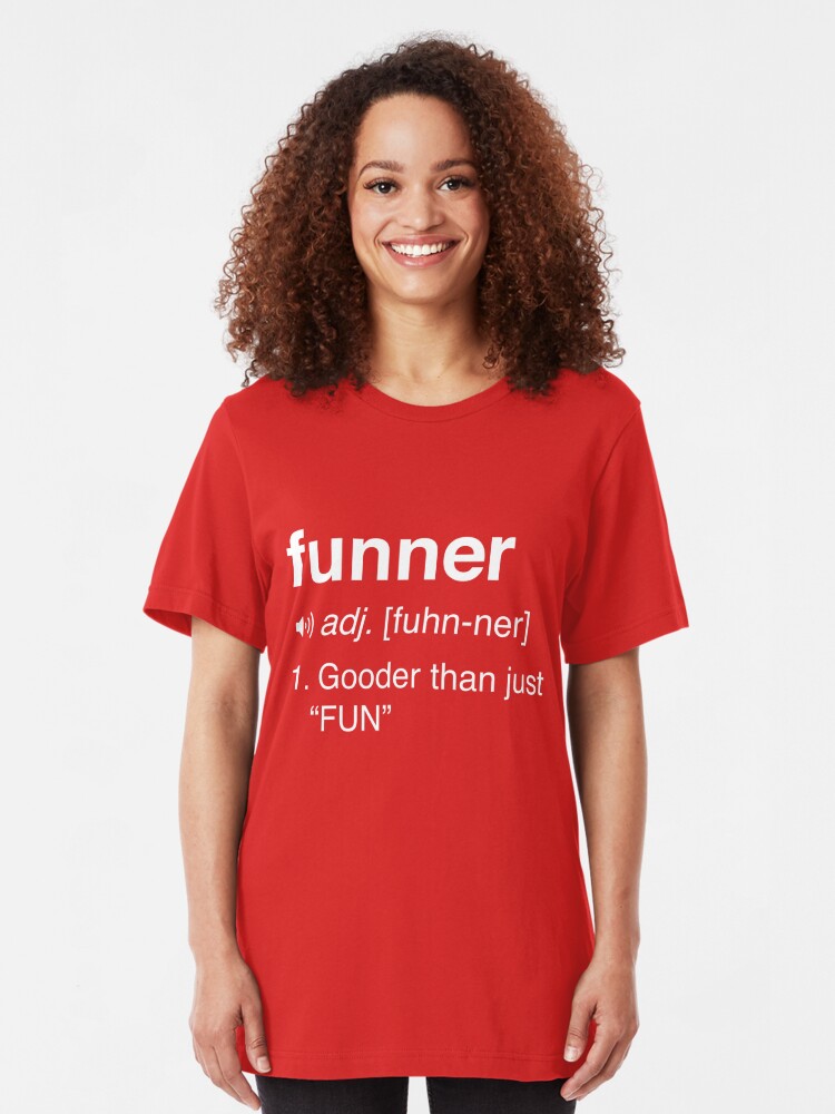 funner shirt