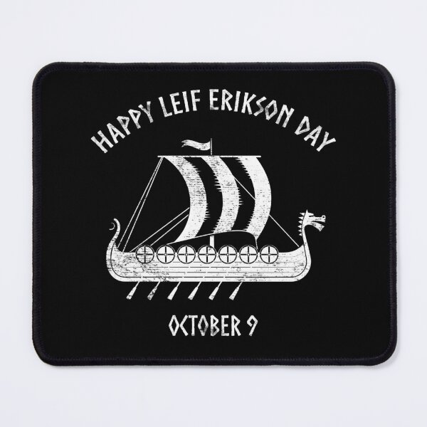 Item preview, Happy Leif Erikson Day October 9 Viking Long Ship designed and sold by funnytshirtemp.