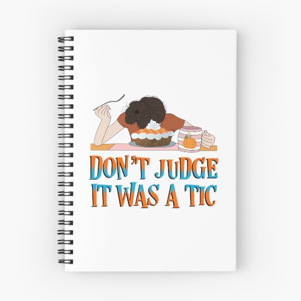 Item preview, Don’t Judge It Was A Tic , Funny Tourette Syndrome Meme  designed and sold by MJDezigns.