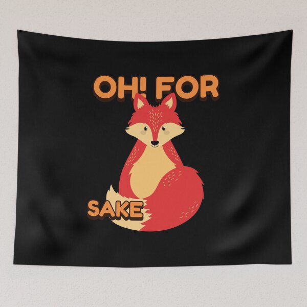 Item preview, Oh! for Fox Sake designed and sold by CareyMoore.