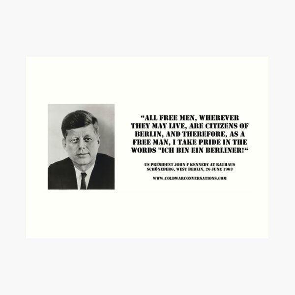 "Ich bin ein Berliner" US-Präsident John F. Kennedy im Rathaus Schöneberg, WEST BERLIN, 26. Juni 1963 Kunstdruck