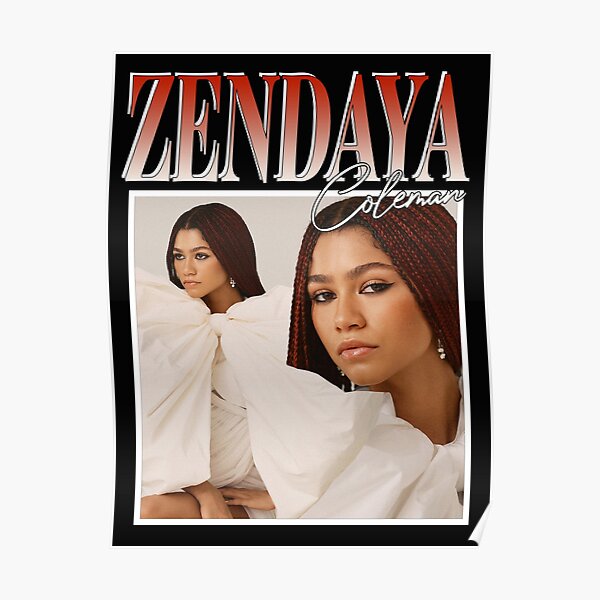 "Zendaya" Poster for Sale by silvieex Redbubble