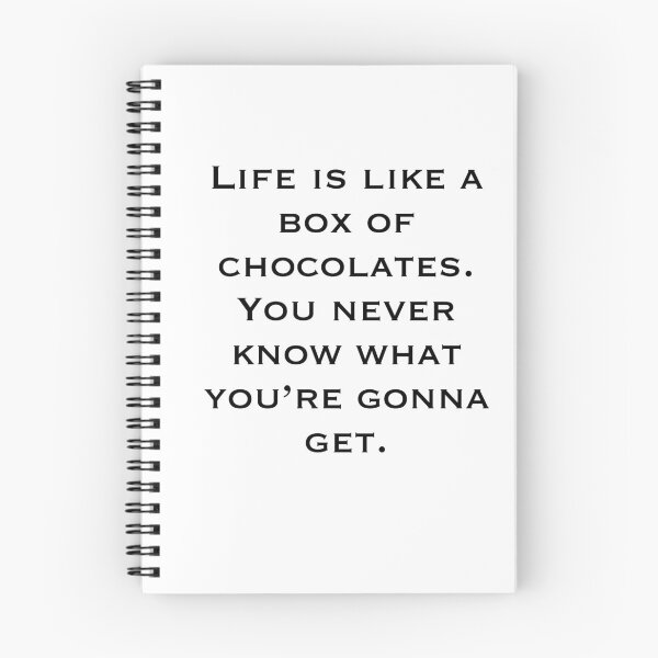 Item preview, LIFE IS LIKE A BOX OF CHOCOLATES. YOU NEVER KNOW WHAT YOU’RE GONNA GET Forrest Gump designed and sold by SkualiDesign.
