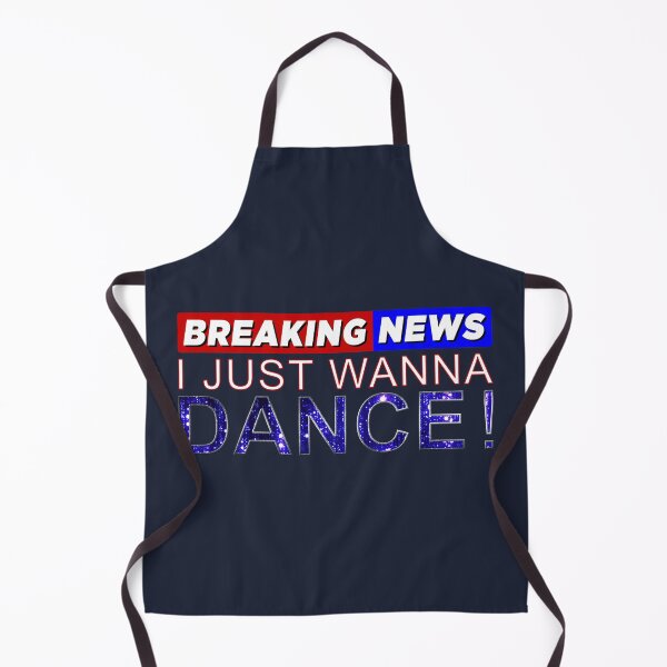 Item preview, BREAKING NEWS - I JUST WANNA DANCE 2 designed and sold by KoolDsignsDANCE.
