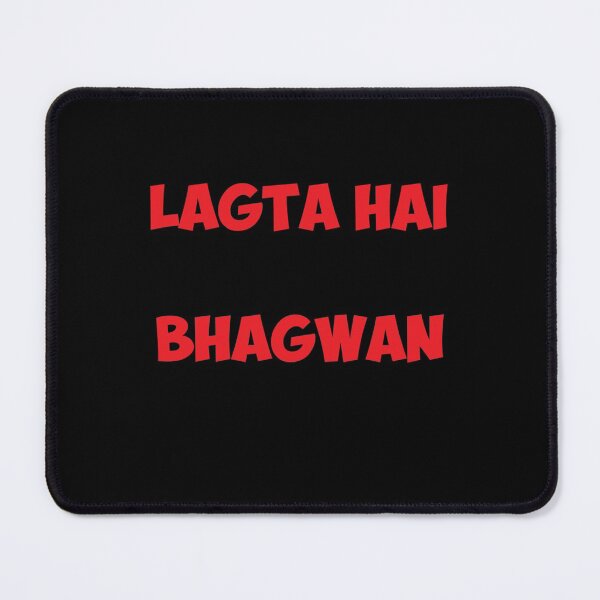 Item preview, Kabhi Kabhi Lagta Hai Apun Hi Bhagwan Hai Hindi Quote T-Shirt Sticker designed and sold by lattpag.