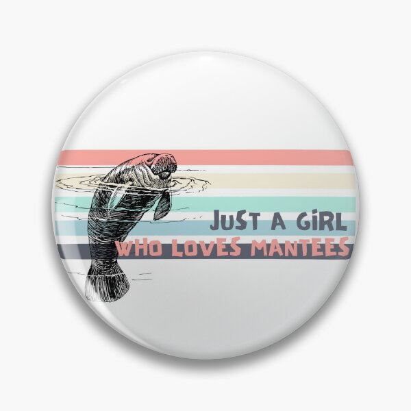 Item preview, Just a Girl Who Loves Mantees designed and sold by Nxt-Lvl-Awesome.