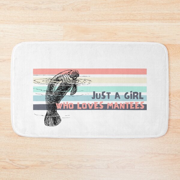 Item preview, Just a Girl Who Loves Mantees designed and sold by Nxt-Lvl-Awesome.