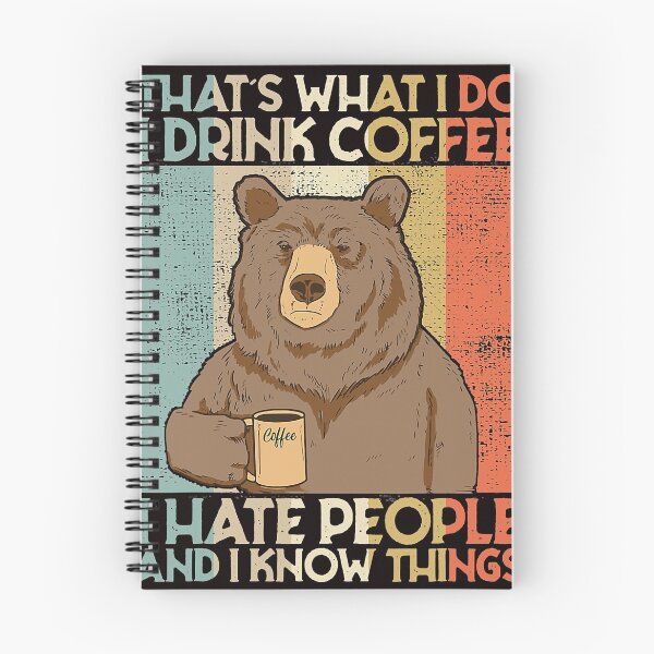 Item preview, That's What I Do I Drink Coffee I Hate People And I Know designed and sold by tranminhthuan19.