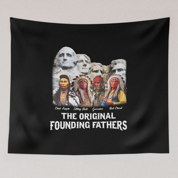 Item preview, Pround-Native-American-The-Original-Founding-Fathers designed and sold by CareyMoore.