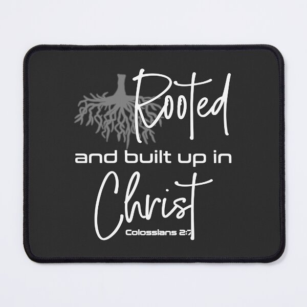 Item preview, Christian Design - Rooted and built up in Christ - Colossians 2 verse 7 designed and sold by simplydesignart.