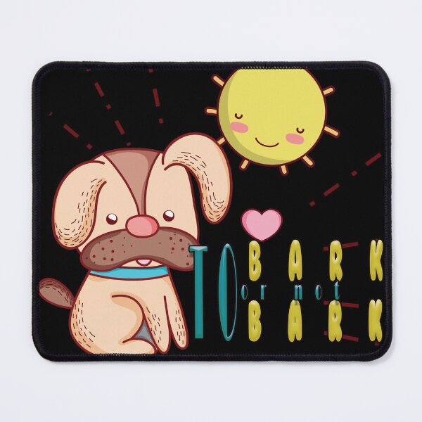 Item preview, To Bark Or Not To Bark designed and sold by roleshop.