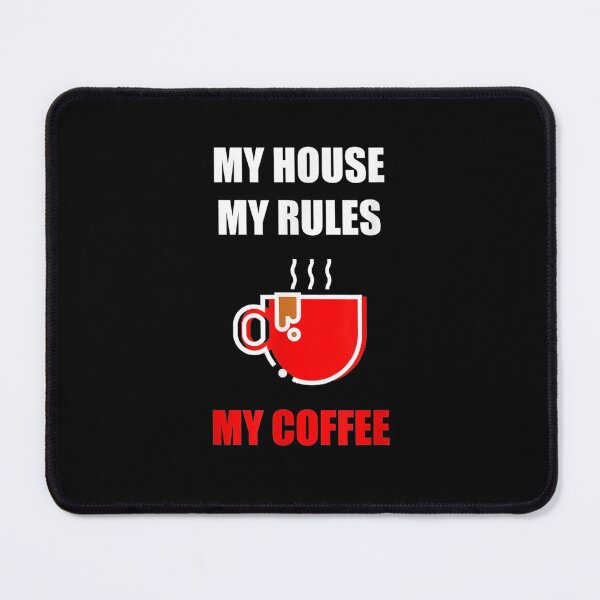 Item preview,  House Rules Coffee designed and sold by leonavi.