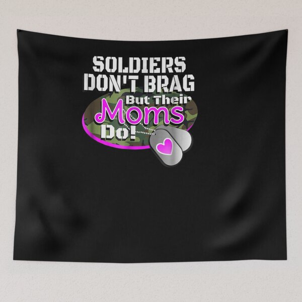 Item preview,  Proud Army Soldiers Dont Brag Family designed and sold by leonavi.