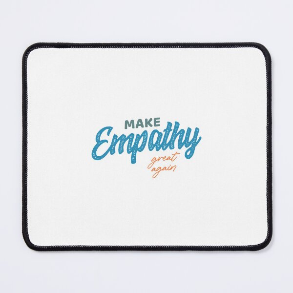 Item preview, make empathy great again designed and sold by Mqyou.