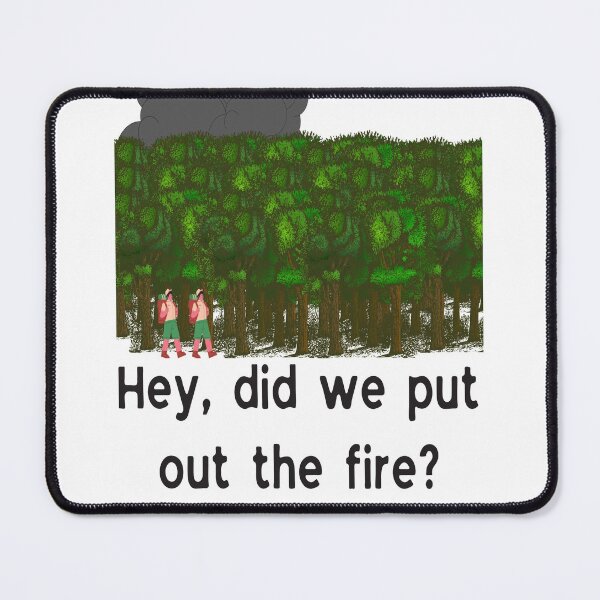 Item preview, Camping Did We Put Out The Fire? designed and sold by JackLamel.