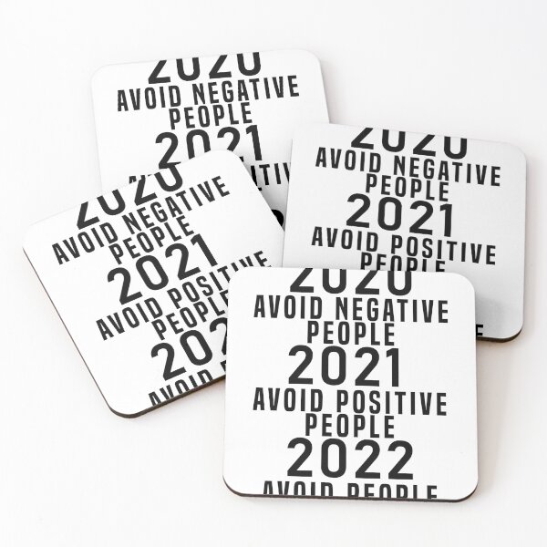 Artikelvorschau, 2020 Negative Menschen meiden 2021 Positive Menschen meiden 2022 Menschen meiden entworfen und verkauft von Hero Prod.