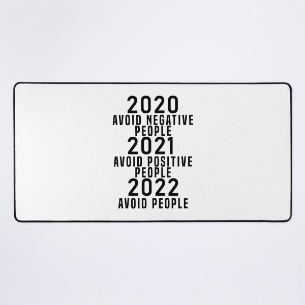 Item preview, 2020 Avoid Negative People 2021 Avoid Positive People 2022 Avoid people designed and sold by Hero Prod.