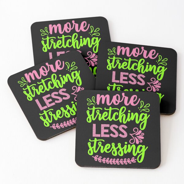 Item preview, More Stretching Less Stressing Yoga Quote designed and sold by D3monic.