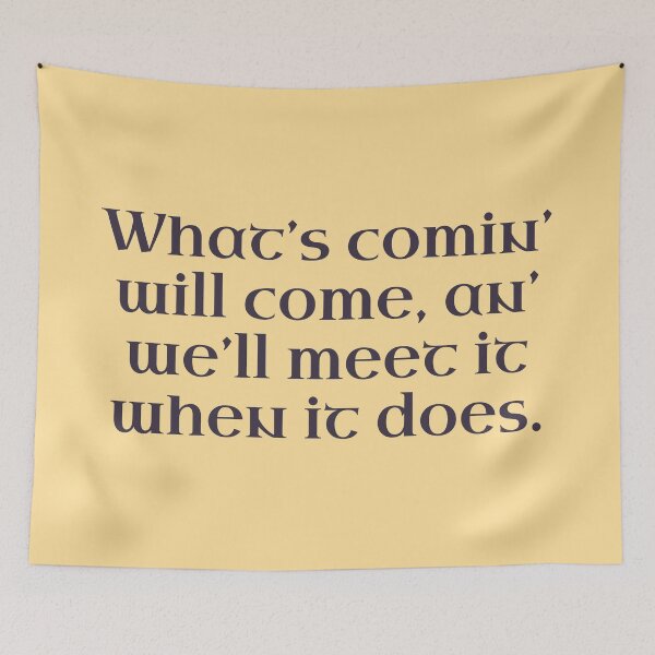 Item preview, What's Coming Will Come. designed and sold by inkset.