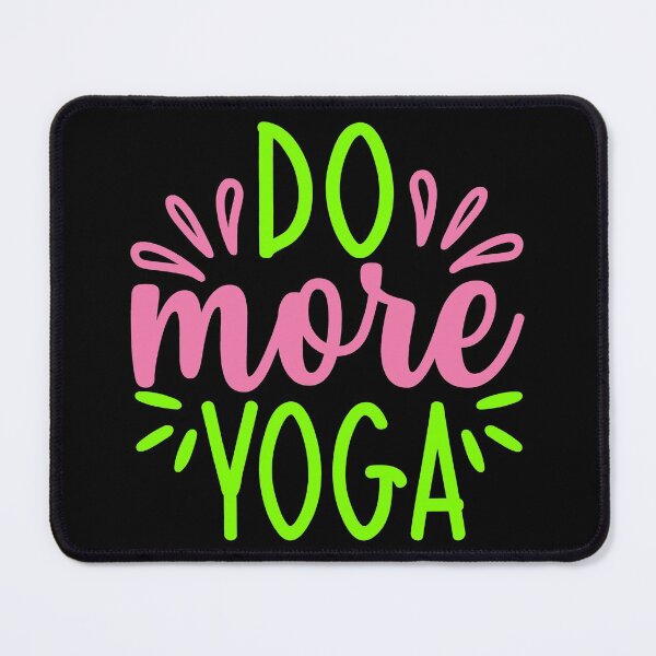 Item preview, Do More Yoga Quotes designed and sold by D3monic.