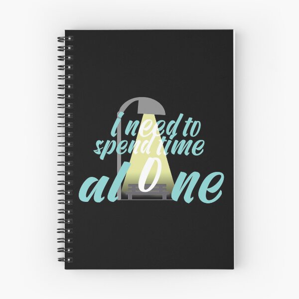 Item preview, I need to spend time alone designed and sold by Y2AA.