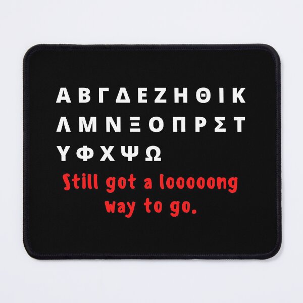 Item preview, Still a long way to go. Covid variant Greek alphabet Design. designed and sold by HermitAlley.