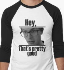 Hey, that's pretty good IDubbbzTV alternate Men's Baseball ¾ T-Shirt