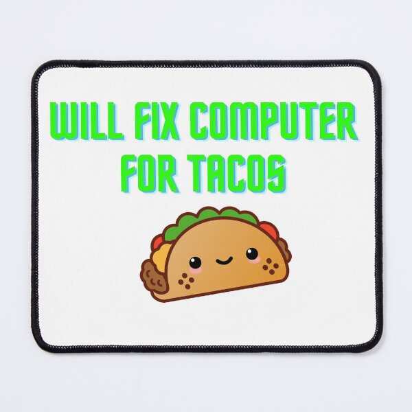 Item preview, will fix computer for tacos designed and sold by Reo12.
