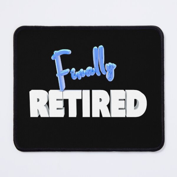 Item preview, Finally Retired  designed and sold by roleshop.