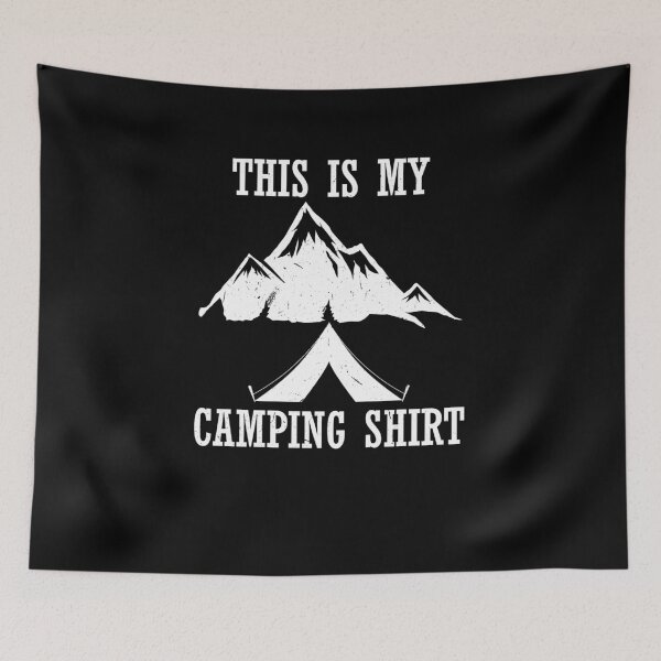 Item preview, This Is My Camping Shirt For Camper Hiker designed and sold by Tom2468.