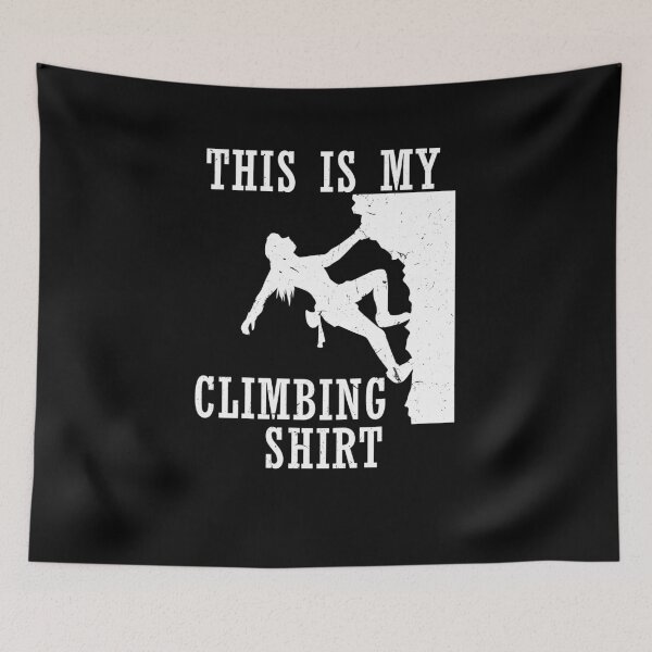 Item preview, This Is My Climbing Shirt For Camper Hiker designed and sold by Tom2468.