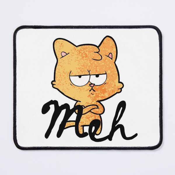 Item preview, funny meh cat designed and sold by Seekdesigns6.