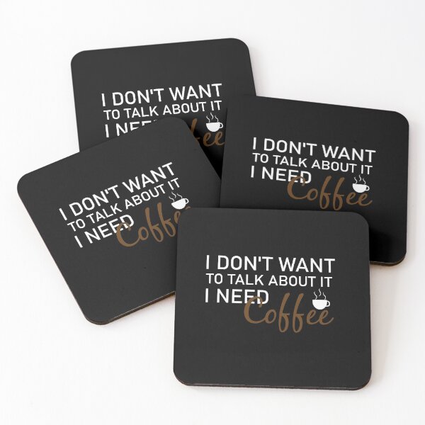 Item preview, I don't want to talk about it i need coffee, Café macchiato caffeine, coffee, coffee shops, Coffea designed and sold by adjamine.