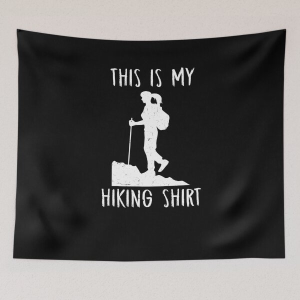 Item preview, This Is My Hiking Shirt For Camper Hiker designed and sold by Tom2468.