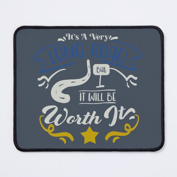 Item preview, Its A Very Long Road But It Will Be Worth It designed and sold by FOX1999-Design.