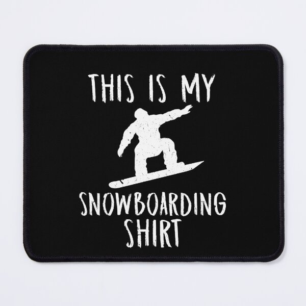 Item preview, This Is My Snowboarding Shirt For Snowboard Lover designed and sold by Tom2468.