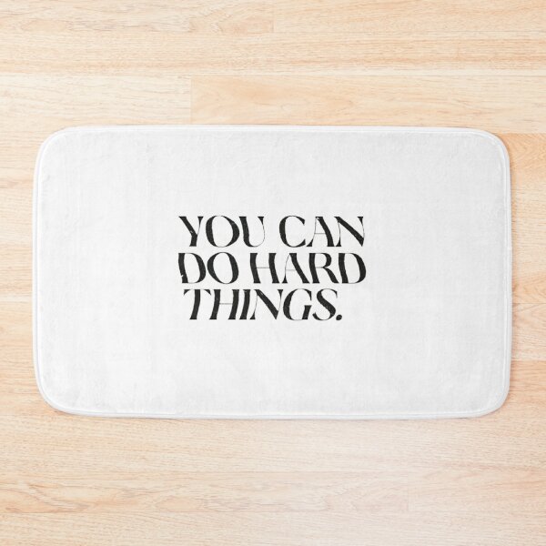 Item preview, YOU CAN DO HARD THINGS designed and sold by SAVAGEwav.