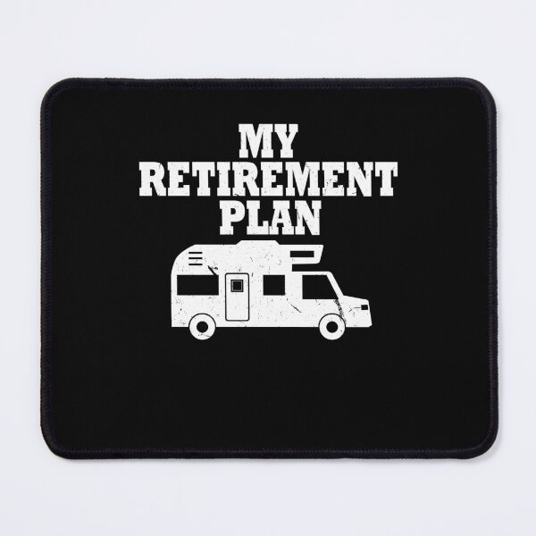 Item preview, My Retirement Plan Camper Van Shirt For Camper Hiker designed and sold by Tom2468.