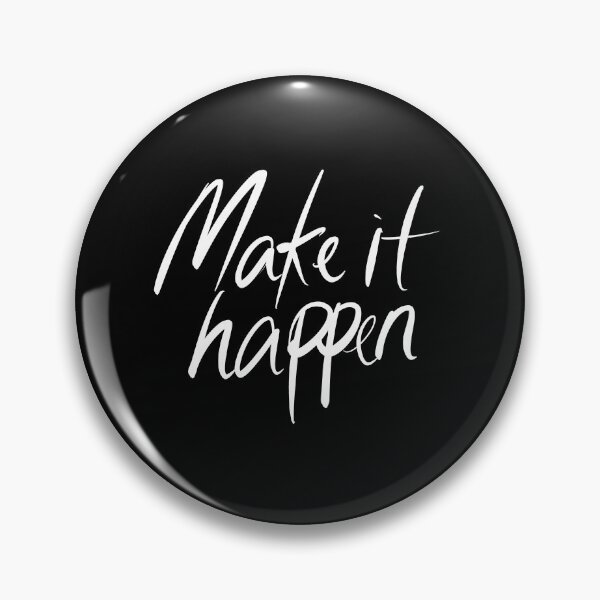 Item preview, Make it happen designed and sold by Wexpresso.