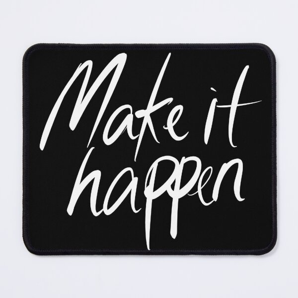 Item preview, Make it happen designed and sold by Wexpresso.