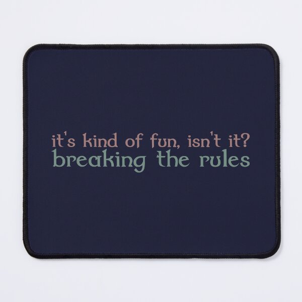 Item preview, Breaking The Rules. designed and sold by inkset.