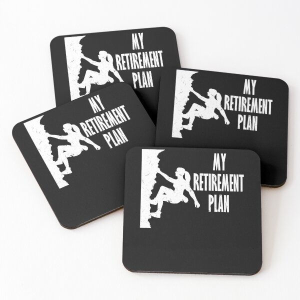 Item preview, Copy of My Retirement Plan Climbing For Camper Hiker designed and sold by Tom2468.