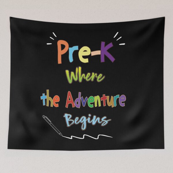Item preview, Pre-k Where The Adventure Begins  - Funny Quote Teacher lover Men Women Boys Girls Kids  Birthday Gift designed and sold by ChanUus.