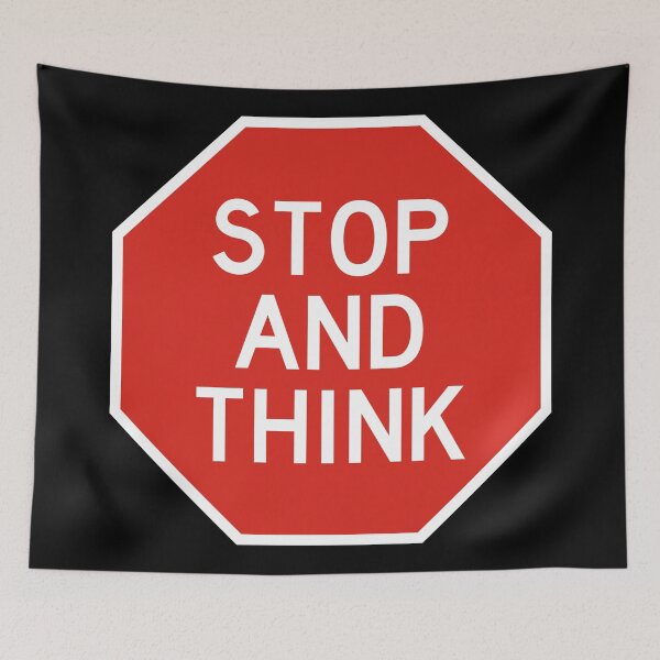 Item preview, Stop and Think - Stop Sign with Education Quote designed and sold by CoolArtGeek.