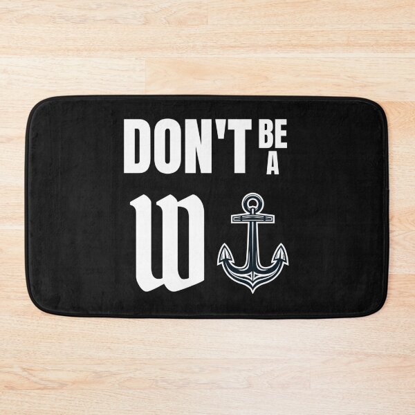 Item preview, Don&x27;t be a W Anchor Funny meme Classic designed and sold by VintageShirtz.