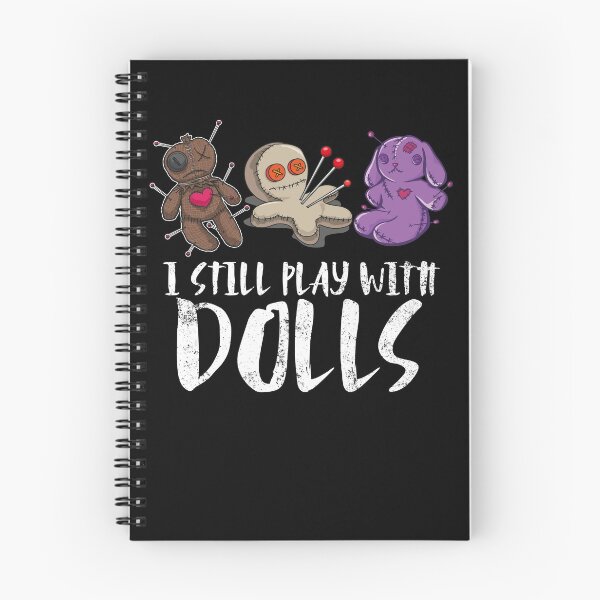 Item preview, I Still Play With Dolls Voodoo Girl Goth Creepy Voodoo Doll Gear designed and sold by DynamicDesign.