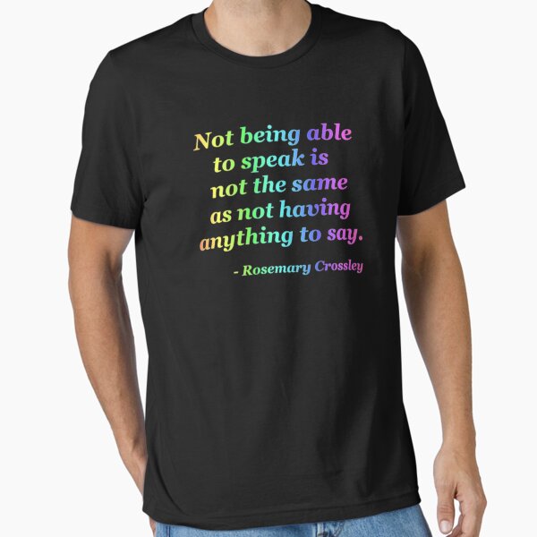 Not Being Able to Speak - neon rainbow Essential T-Shirt