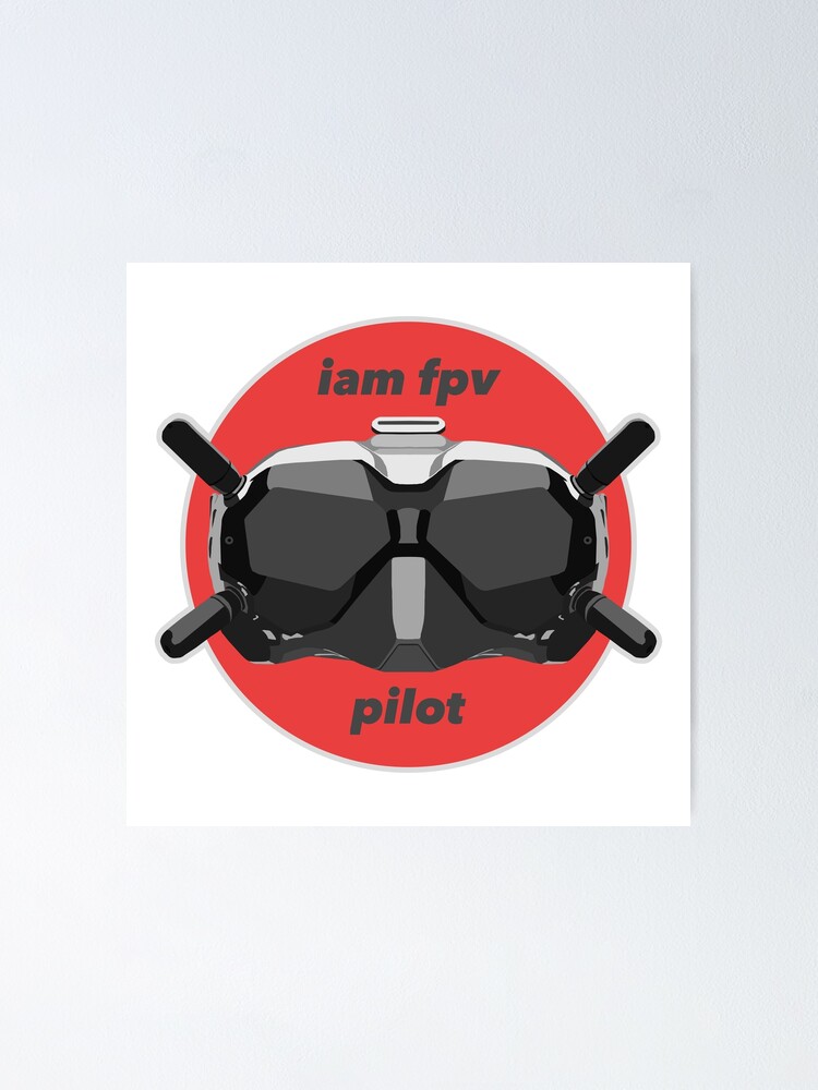 I am FPV Pilot DJI Drone Goggle