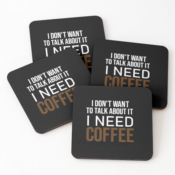 Item preview, I don't want to talk about it i need coffee, Café macchiato caffeine, coffee, coffee shops, Coffea designed and sold by adjamine.