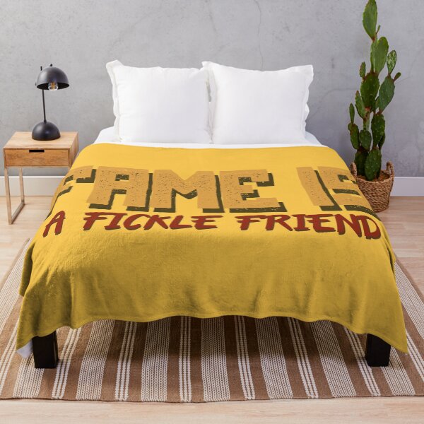 Item preview, "Fame is a fickle friend" designed and sold by inkset.